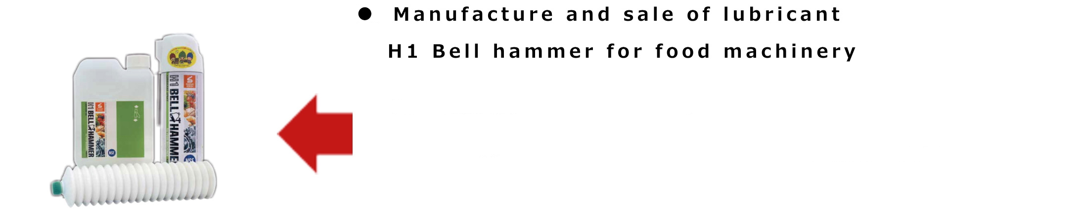 Manufacture and sale of lubricant H1 Bell hammer for food machinery